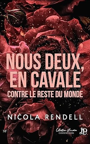 Nous deux, en cavale contre le reste du monde