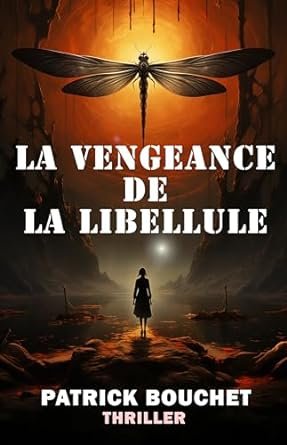 La Vengeance de la Libellule
