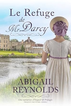 Le Refuge de Mr Darcy
