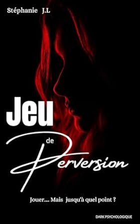 Jeu de perversion