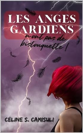Les anges gardiens n'ont pas de bistouquette