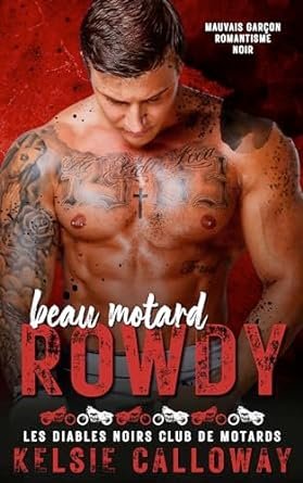 Beau Motard Rowdy