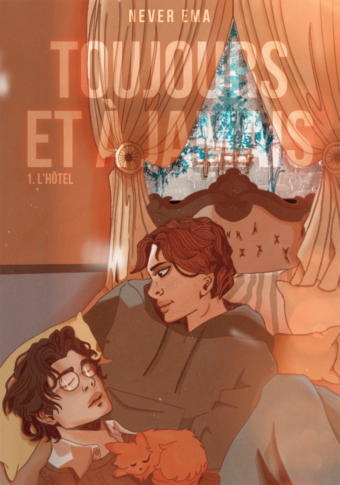 Toujours et à jamais, Tome 1 : L'Hôtel