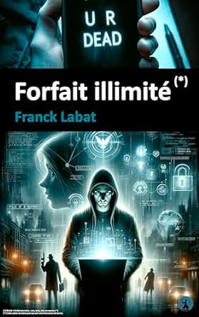Forfait illimité (*)