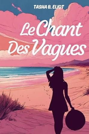 Le chant des vagues