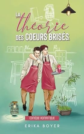La théorie des coeurs brisés