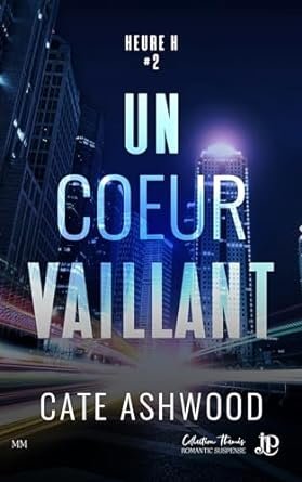 Un coeur vaillant