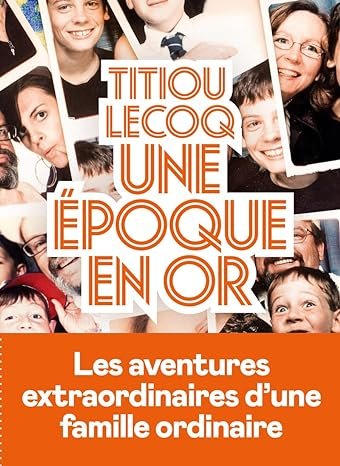 Une époque en or