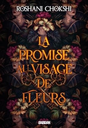 La promise au visage de fleurs