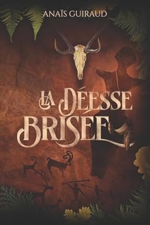 La déesse brisée