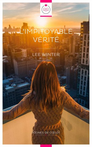 L'Impitoyable Vérité