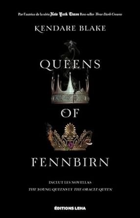Three Dark Crowns, Tome 0.5 : Queens of Fennbirn
