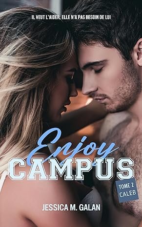 Enjoy Campus, Tome 2 : Caleb