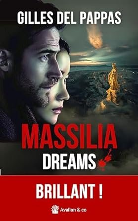 Massilia Dreams