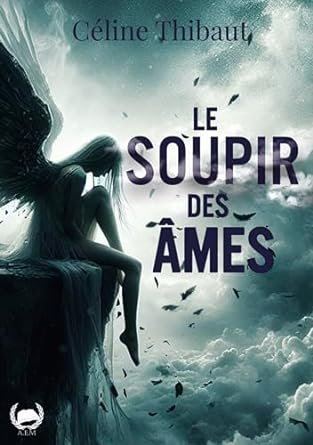 Le soupir des âmes