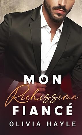 Mon richissime fiancé