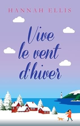 Vive le vent d’hiver