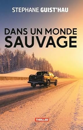 DANS UN MONDE SAUVAGE