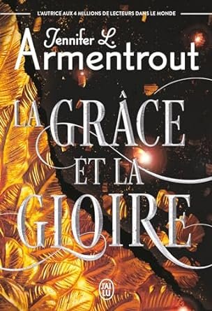 Le Précurseur, Tome 3 : La Grâce et la Gloire