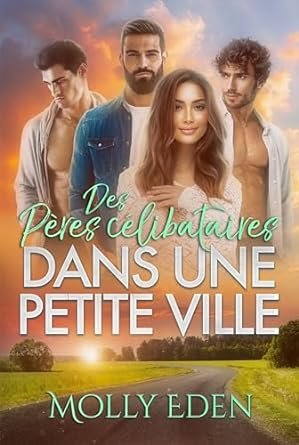 Des pères célibataires dans une petite ville