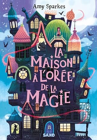 La Maison à l'orée de la magie