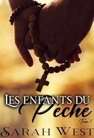 Les Enfants Du Péché ,Tome 1