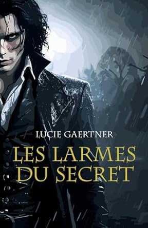 Les larmes du secret