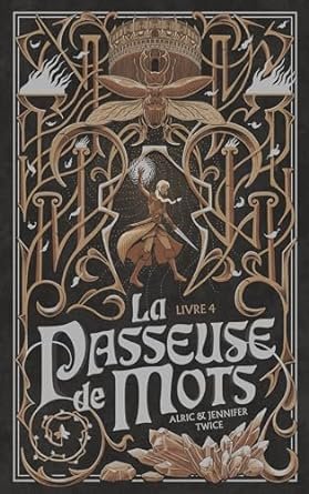 La passeuse de mots Tome 4 : Les larmes du Saule
