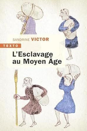 L’esclavage au Moyen Âge