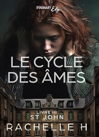 Le Cycle des âmes, Tome 3 : St John