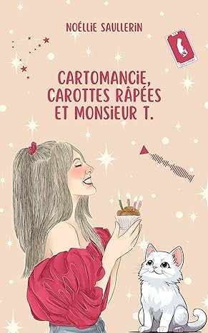 Cartomancie, carottes râpées et Monsieur T.