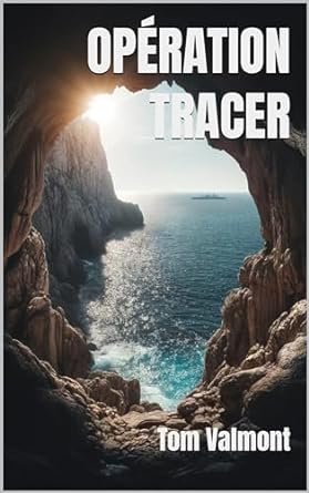 Opération Tracer