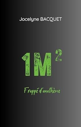 1 M²: Frappé d'anathème
