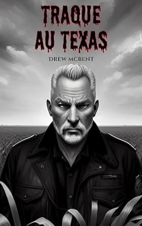 Traque au Texas