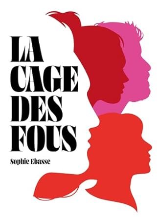 La Cage des fous