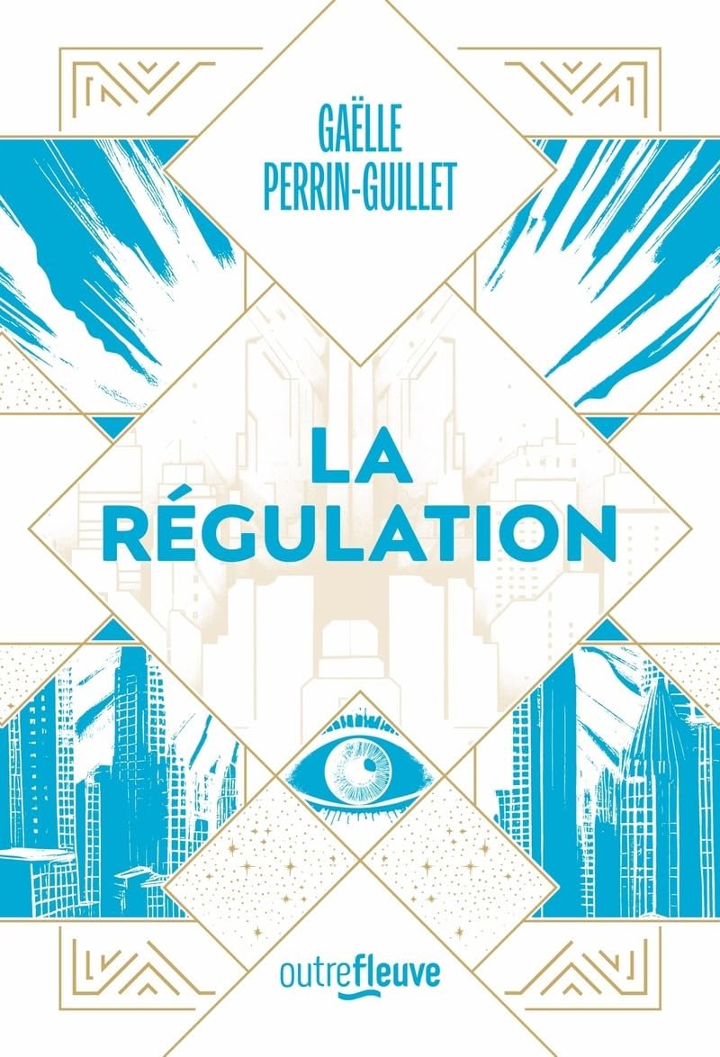 La Régulation