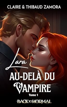 Lara, au-delà du vampire
