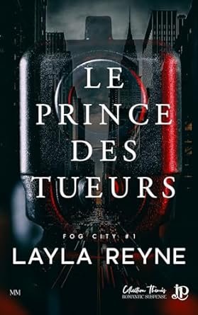 Fog City, Tome 1 : Le Prince des tueurs