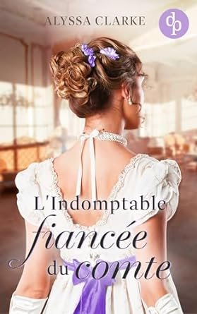 1001Ebooks - L'Indomptable fiancée du comte L'Indomptable fiancée du comte
