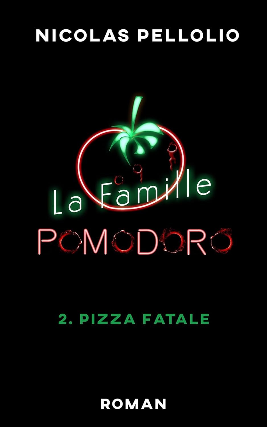 La Famille Pomodoro, Tome 2 : Pizza fatale