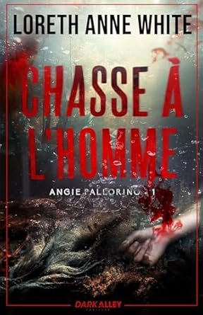 Angie Pallorino, Tome 1 : Chasse à l'homme