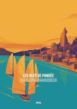 Les Nefs de Pangée