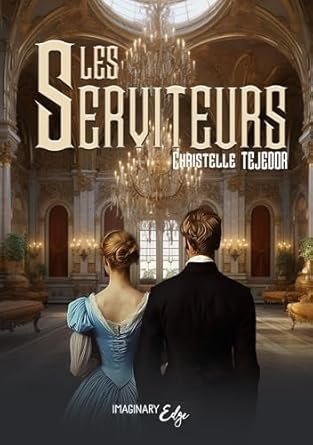 Les serviteurs