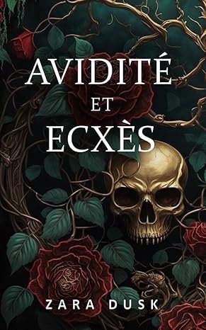Avidité et Excès