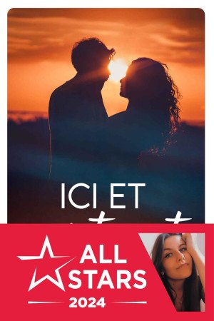 Ici et maintenant