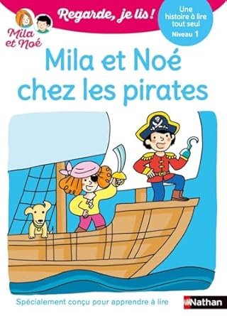 Mila et Noé chez les pirates