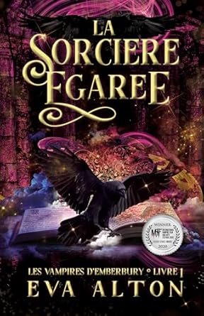 Les Vampires d'Emberbury, Tome 1 : La Sorcière égarée