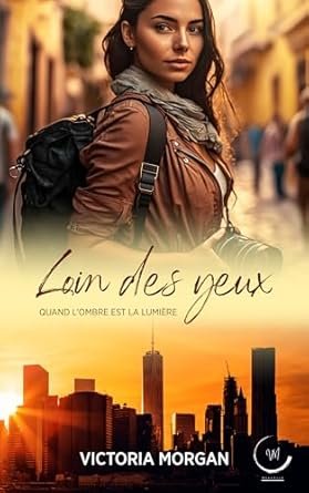 Loin des yeux ,Tome 2