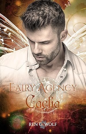Fairy Agency, Tome 2 : Caélia