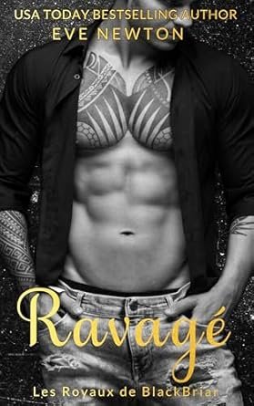 Les Royaux de BlackBriar,Tome 2 : Ravagé